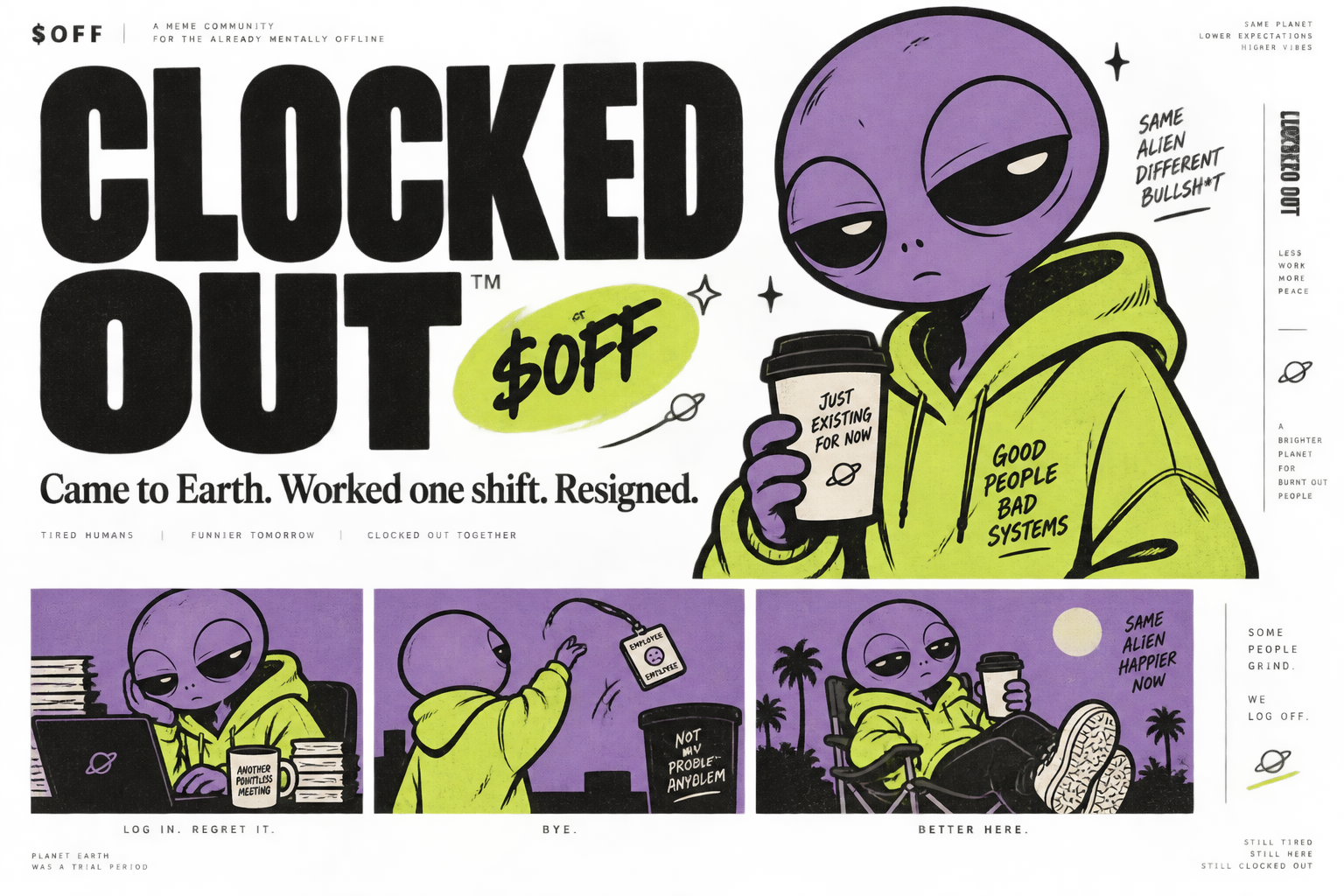 CLOCKED OUT character artwork showing the alien working, resigning, and relaxing
